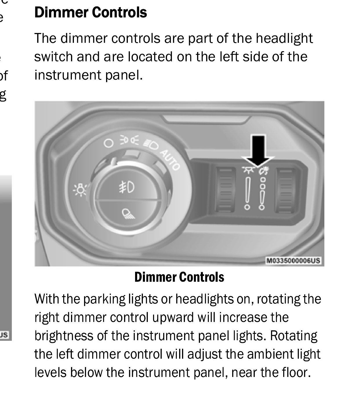 Dimmer wheel beside dash light dimmer wheel, wtf is it for? | Jeep  Gladiator Forum 