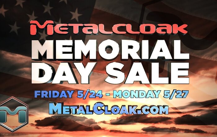 Metalcoak's Memorial Day Sale - On Now!